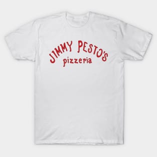 Jimmy Pesto's Pizzeria T-Shirt